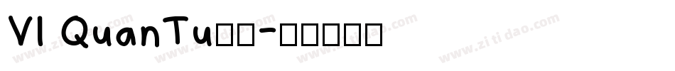 VI QuanTu字体字体转换